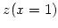 $z(x=1)$