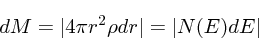 \begin{displaymath}
dM = \vert 4\pi r^2 \rho dr\vert = \vert N(E) dE\vert
\end{displaymath}