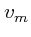 $v_m$