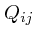 $Q_{ij}$