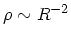 $\rho \sim R^{-2}$
