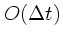 $O(\Delta t)$