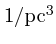 $1/{\rm pc^3}$