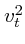 $v_t^2$